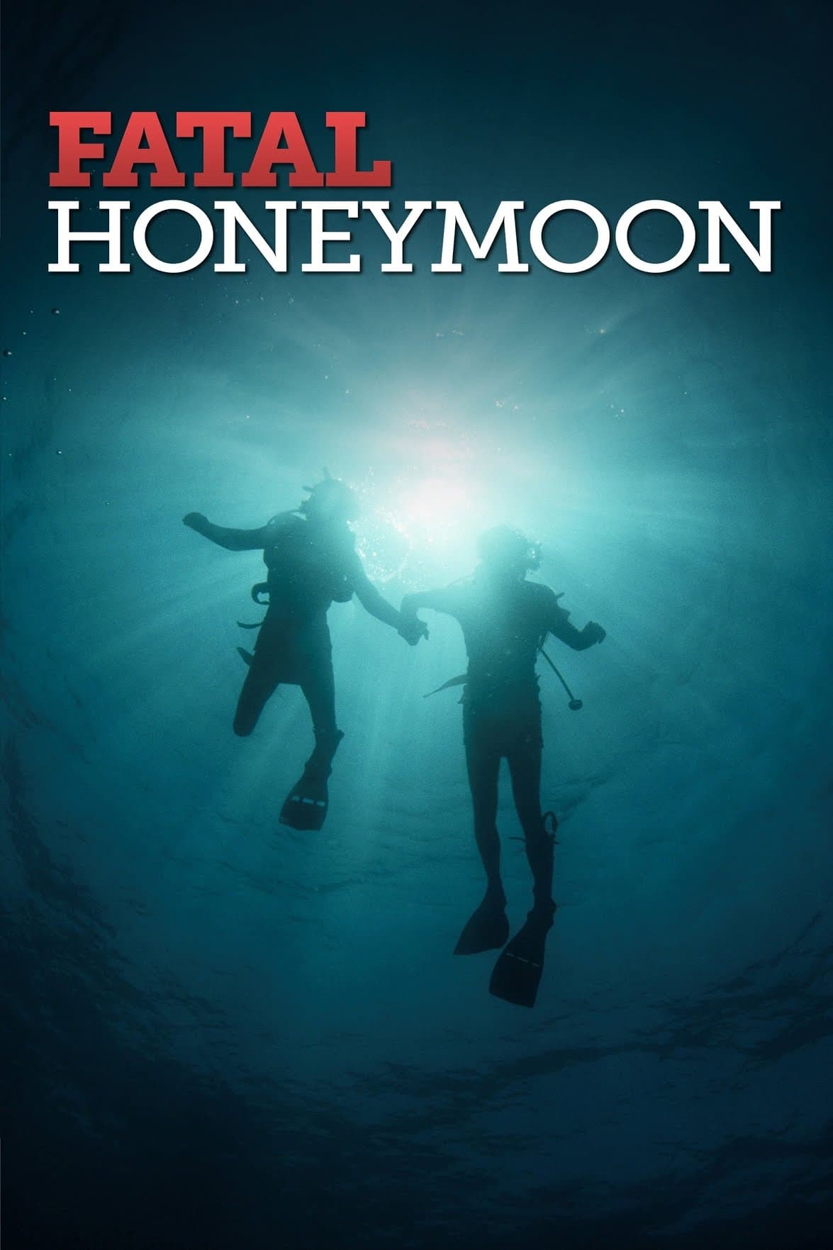 Постер Fatal Honeymoon